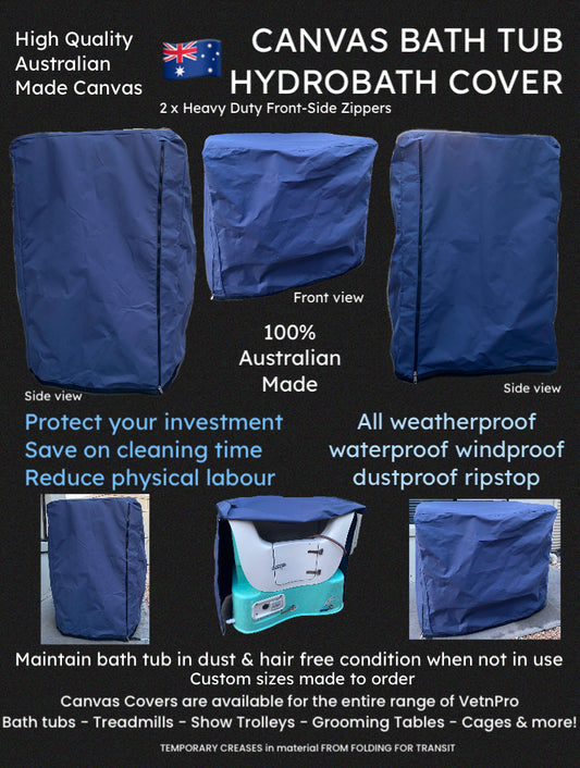 Australian Made Canvas Dog Bath Tub Hydrobath PROTECTIVE COVER Dog Grooming for all VetnPro & others